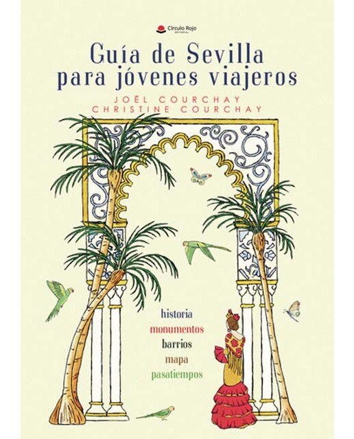 Imagen 0 de Guía de Sevilla para jóvenes viajeros