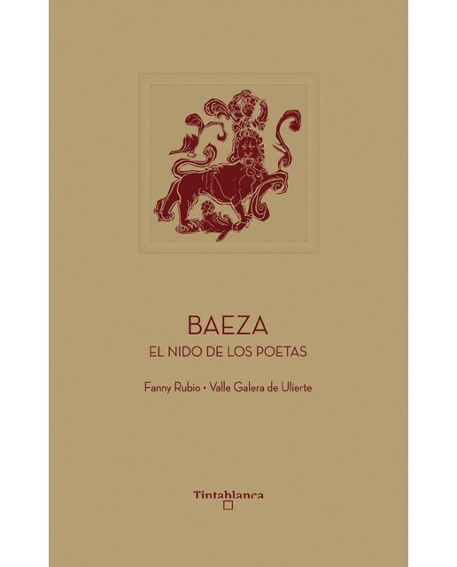 Imagen 0 de Baeza: El nido de los poetas