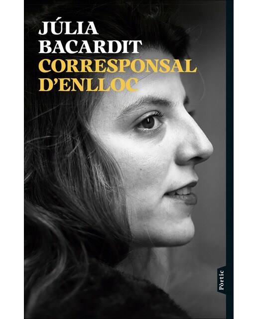 Imagen 1 de Corresponsal d'enlloc: Un testimoni vital i periodístic a la perifèria d'Europa  (Tapa blanda con solapas)