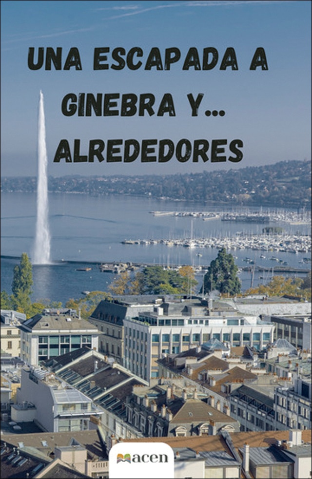 Imagem 0 de Una escapada a Ginebra y... Alrededores (Capa mole)