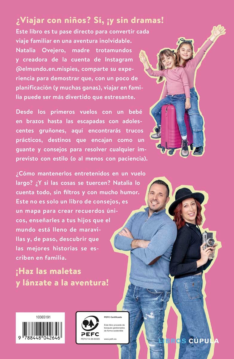 Viajar en familia: Guía práctica para disfrutar vayas donde vayas (Capa mole com abas) 2