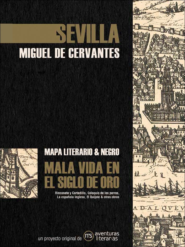 Imagem 0 de Sevilla en el Siglo de Oro: Mapa literario y negro