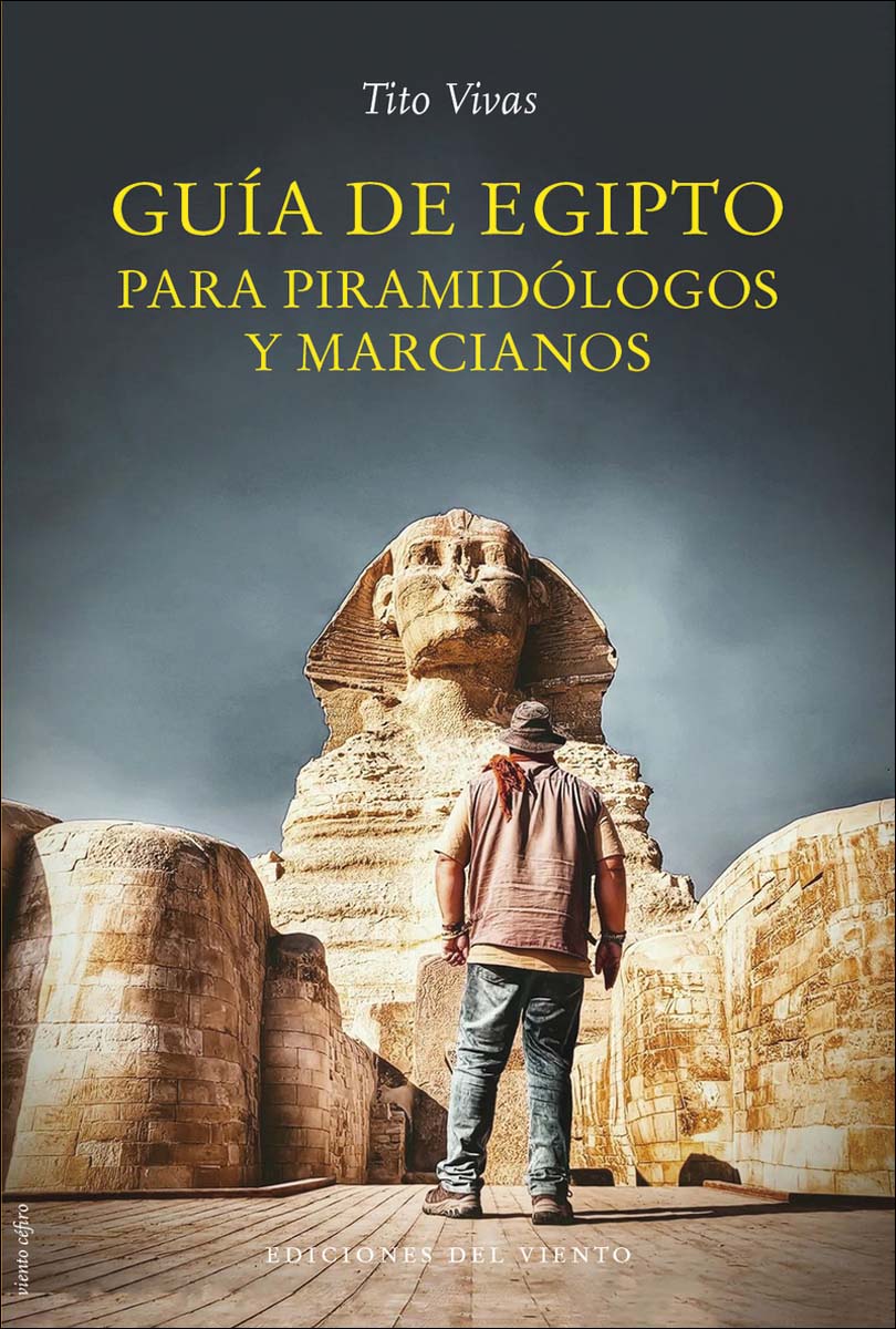 Imagem 0 de Guía de Egipto para piramidólogos y marcianos (Capa mole com abas)