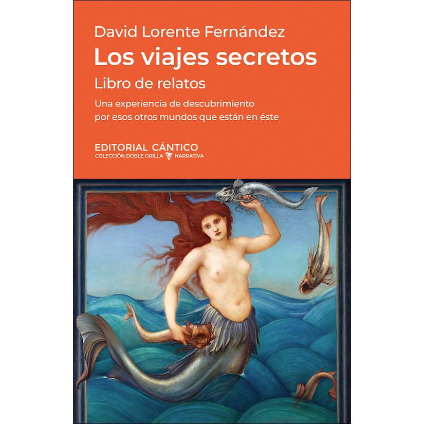 Los viajes secretos 1