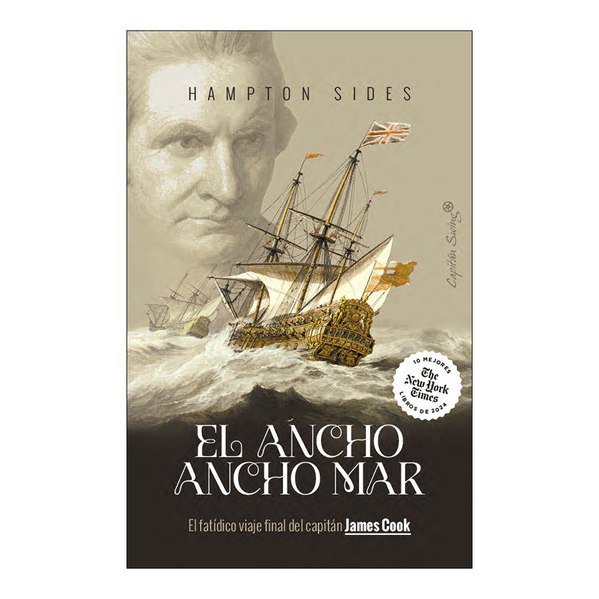 Imagem 0 de El ancho mar: El fatídico viaje final del capitán James Cook (Capa mole com abas)