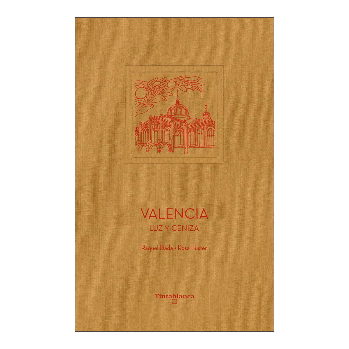 Imagem 0 de Valencia: Luz y ceniza