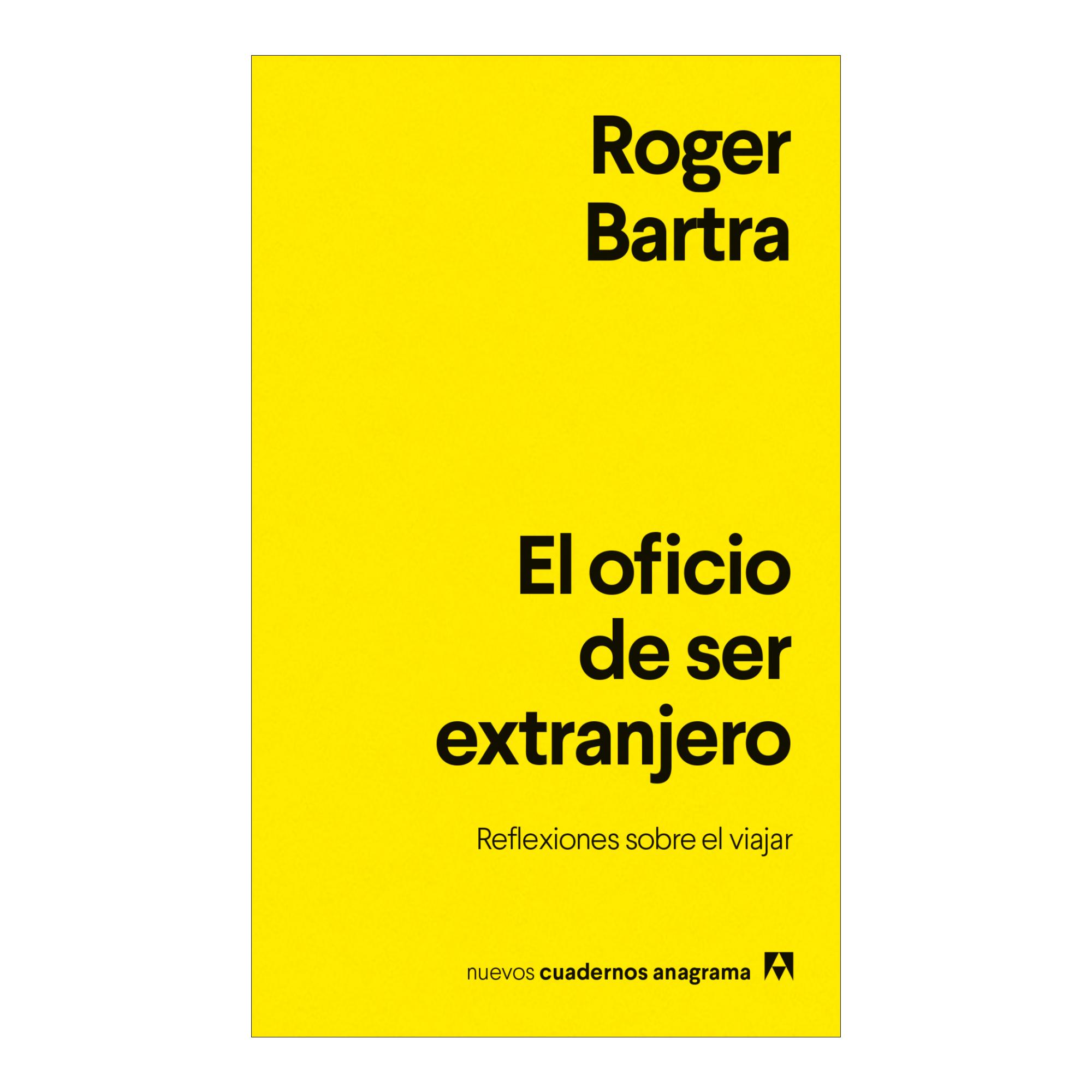 Imagem 0 de El oficio de ser extranjero: Reflexiones sobre el viajar (Capa mole)