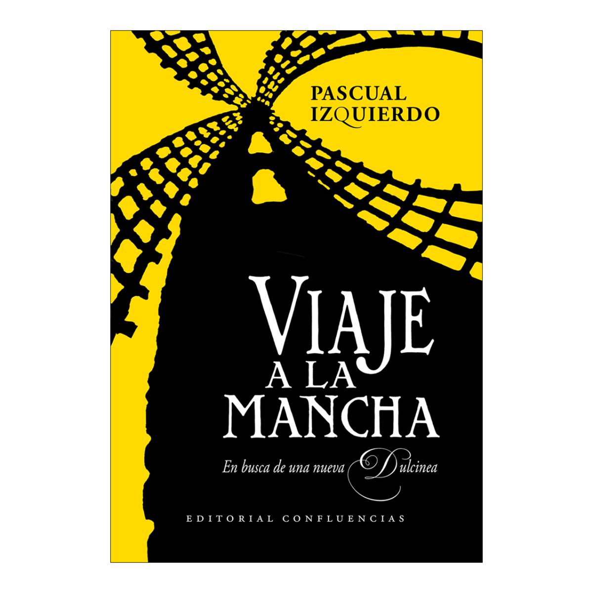 Imagem 0 de Viaje a la mancha. en busca de una nueva