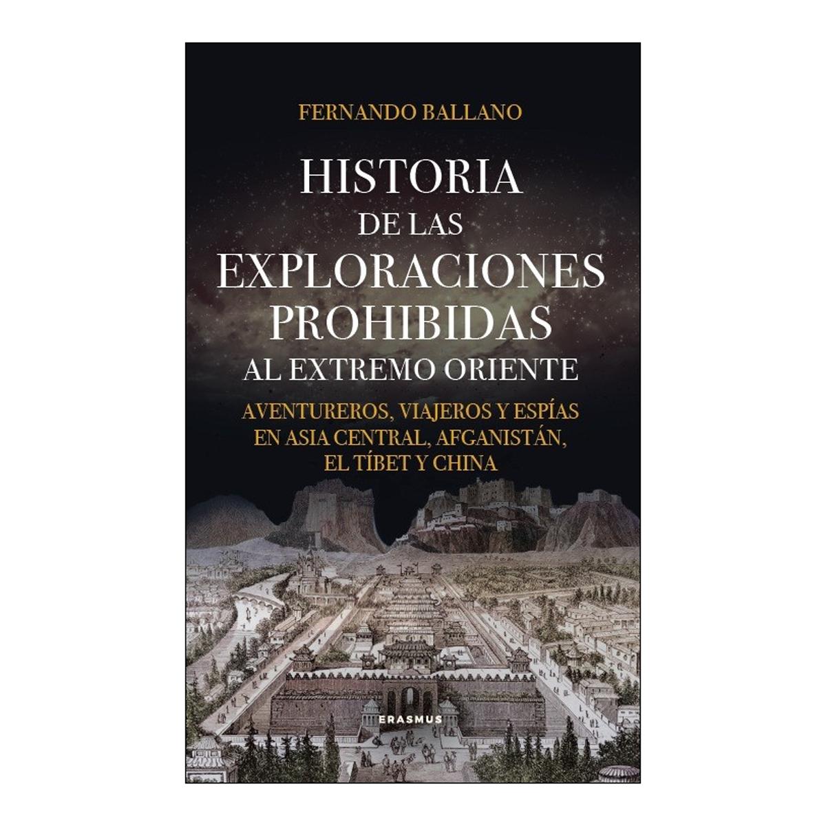 Imagem 0 de Historia de las exploraciones prohibidas