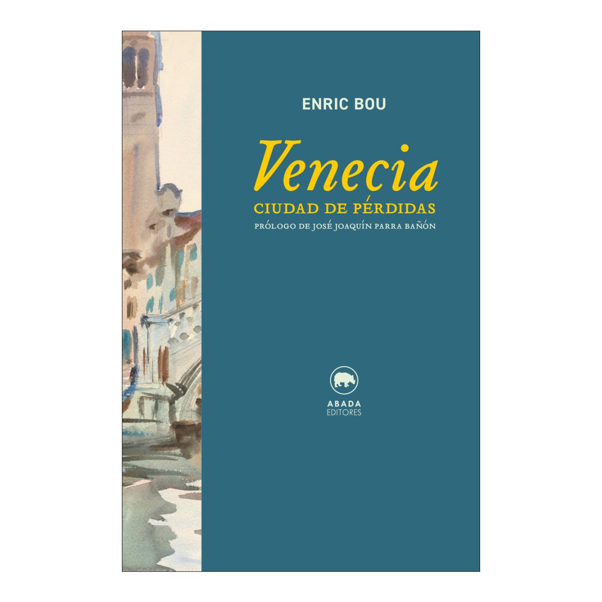 Imagem 0 de VENECIA. CIUDAD DE PÉRDIDAS (Capa Mole com Abas)