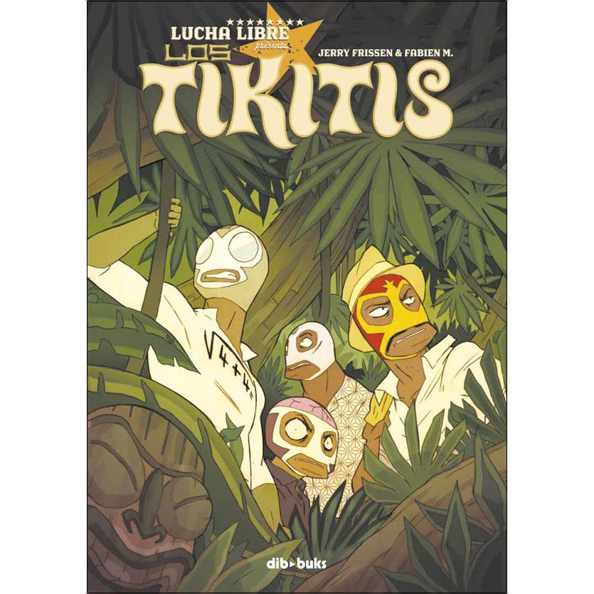 Imagen 0 de Los Tikitis  (Tapa dura)