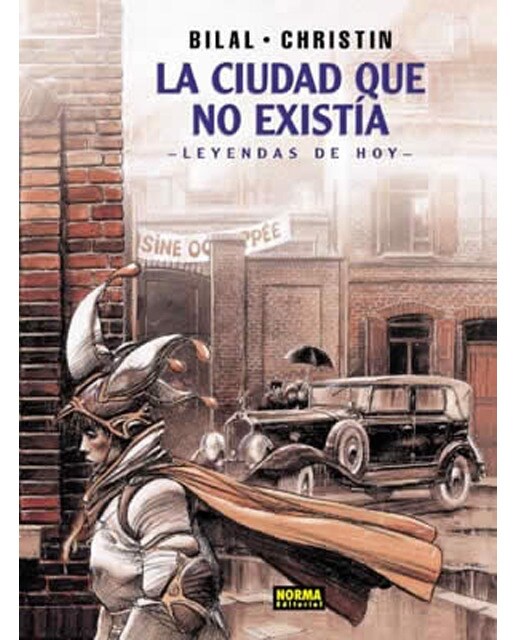 LEYENDAS DE HOY. LA CIUDAD QUE NO EXISTÍA