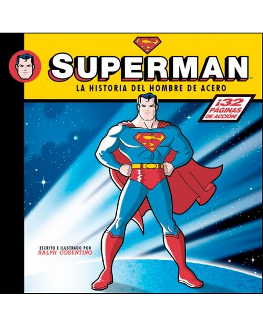Imagen 0 de Superman. La historia del hombre de acero. (Tapa dura)