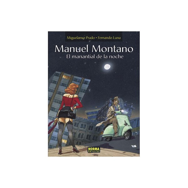 Imagen 0 de MANUEL MONTANO. EL MANANTIAL DE LA NOCHE (Tapa dura)