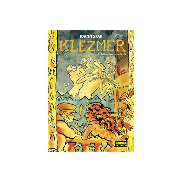 Imagen 0 de KLEZMER 2. FELIZ ANIVERSARIO, SCYLLA  (Tapa dura)