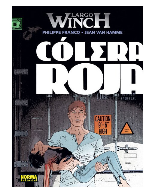 LARGO WINCH 18. CÓLERA ROJA (Capa dura) 1