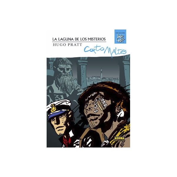 CORTO MALTÉS: LA LAGUNA DE LOS MISTERIOS (Capa dura) 1