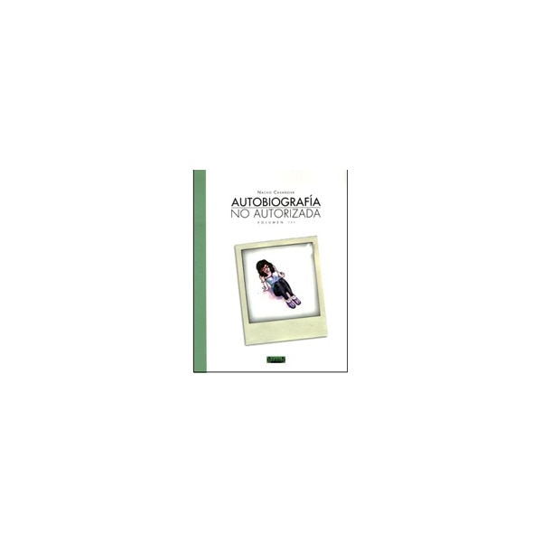 Autobiografia no autorizada 3