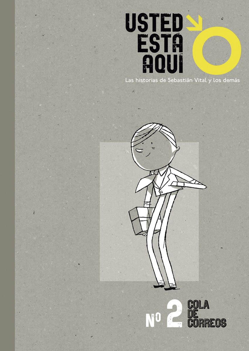 Imagem 0 de Usted está aquí 2. Cola de correos: Las historias de Sebastián Vital y los demás (Capa mole)