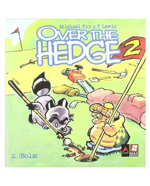 Over the hedge 2. ¡bola!
