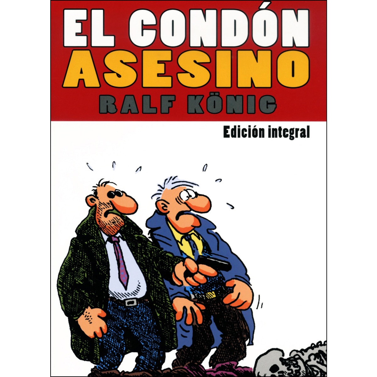 El condón asesino. Edición integral