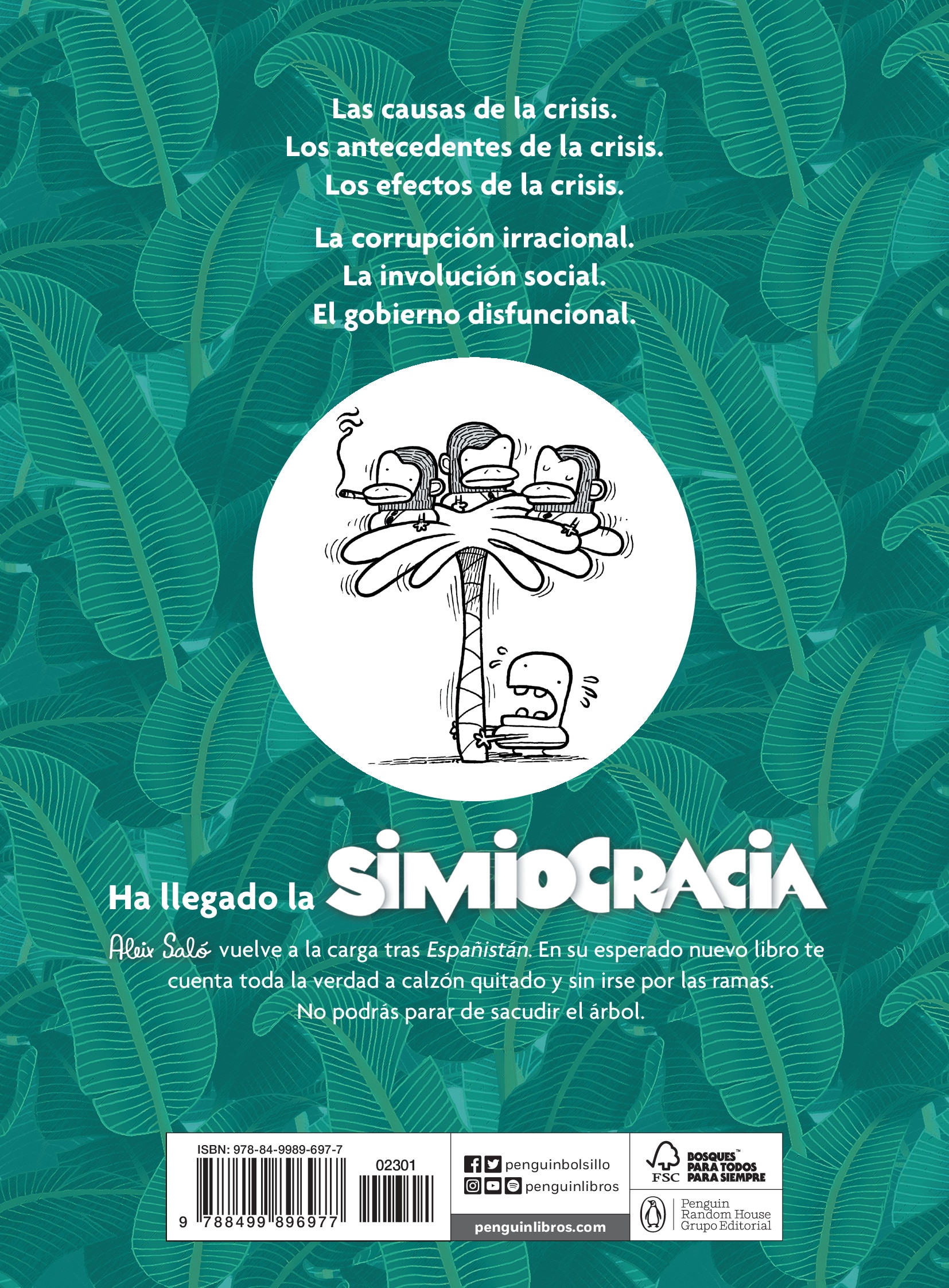 Simiocracia: Crónica de la gran resaca económica(Bolsillo) (Tapa blanda) 2