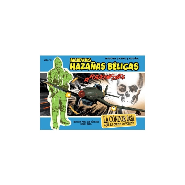 Nuevas Hazañas Belicas La Condor Pasa 1