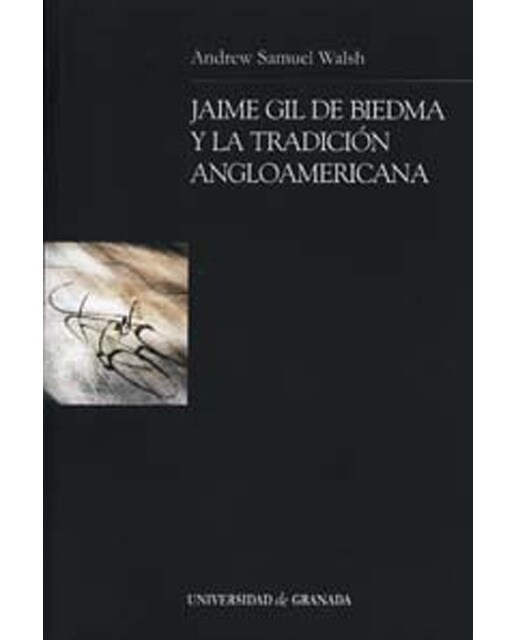 Jaime gil de biedma y la tradicion angloamericana