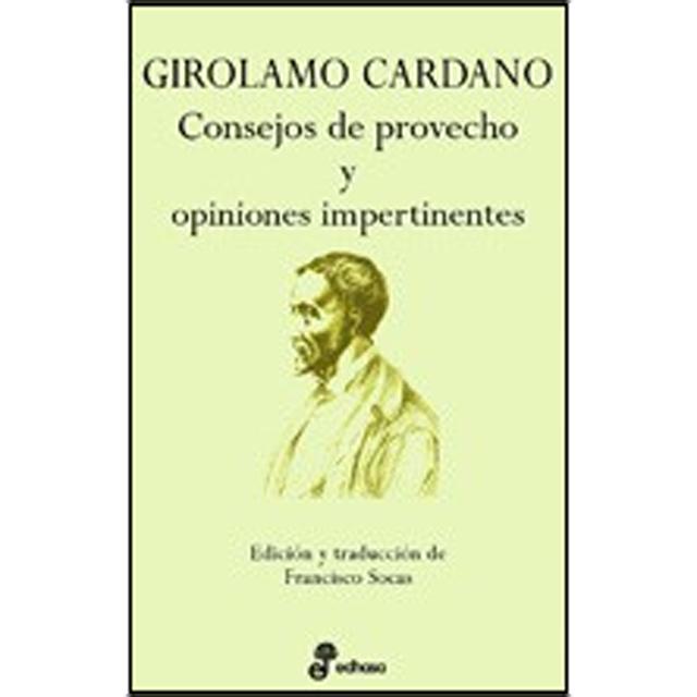 Consejos de provecho y opiniones impertinentes(Tapa dura) 1