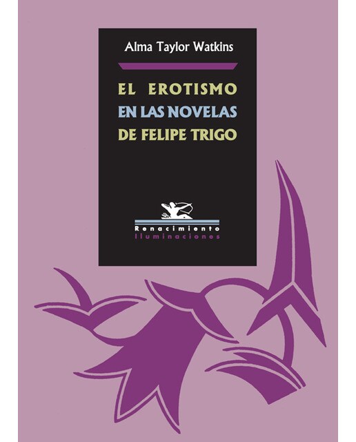 El Erotismo En Las Novelas De Felipe Trigo 1