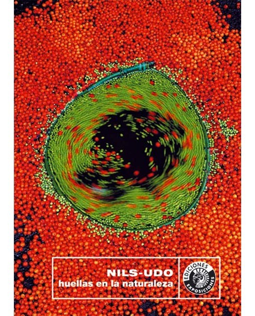 Nils-Udo. Huellas en la naturaleza 1