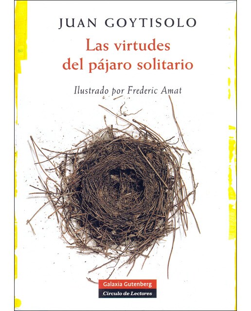 Las virtudes del pájaro solitario