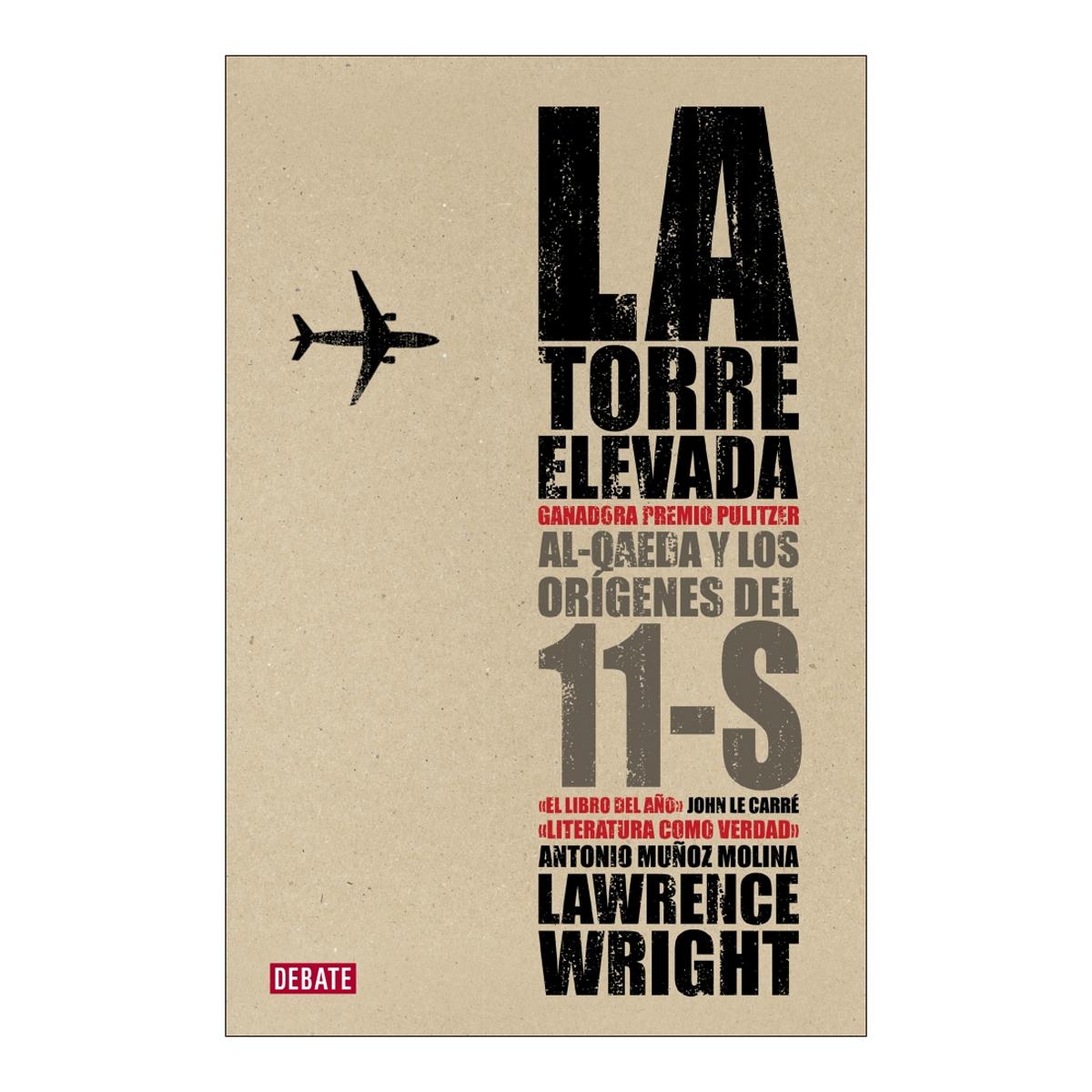 Imagem 0 de La torre elevada: Al-Qaeda y los orígenes del 11-S (Capa mole)