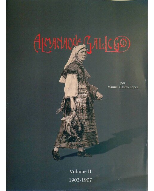 Imagem 0 de Almanaque gallego por manuel castro lópez: Volume ii 1903-1907(Tapa dura)