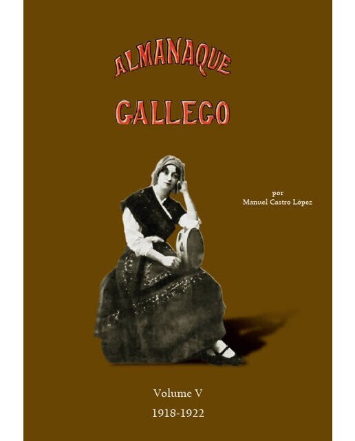 Imagem 0 de Almanaque gallego por manuel castro lópez: Volume v 1918-1922(Tapa dura)