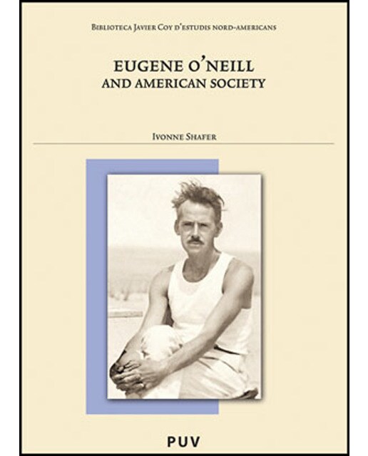 Eugene O'Neill and American Society (Capa mole) 1