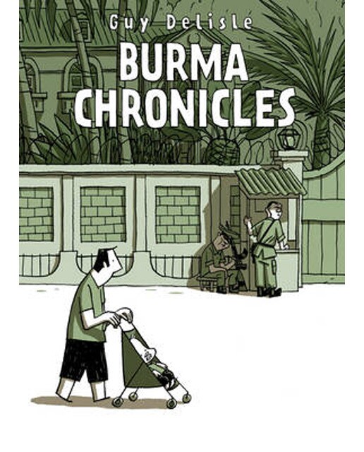 Burma Chronicles 1