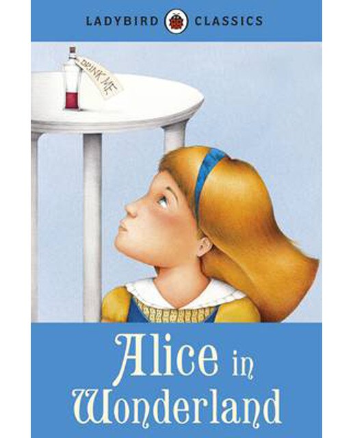 Alice in wonderland: ladybird first favourite tale