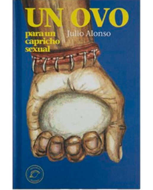 Un ovo para un capricho sexual
