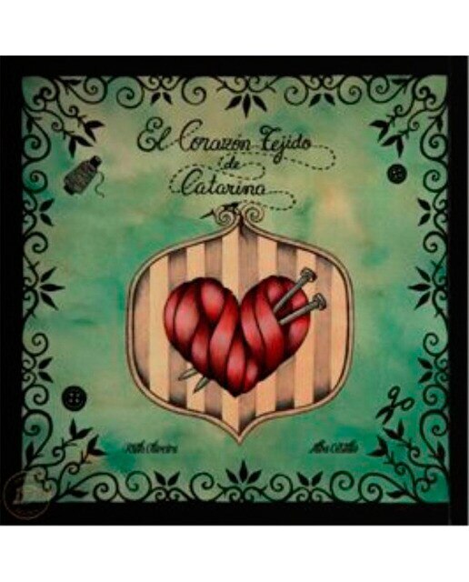 Imagen 0 de El corazón tejido de catarina (Tapa dura)