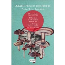 Imagem 0 de XXXIII Premios Jose Hierro De Relato Breve Y Poesía