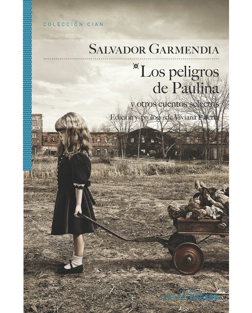 Los Peligros De Paulina Y Otros Cuentos Selectos 1
