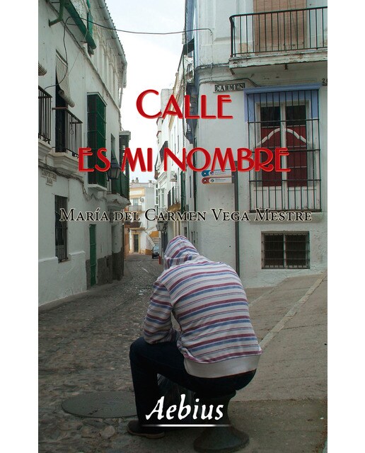 Imagen 0 de Calle es mi nombre (Bolsillo) (Tapa blanda)