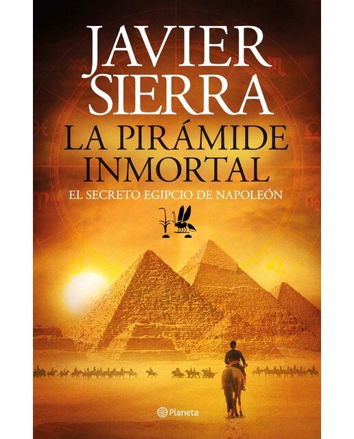 Imagem 0 de La pirámide inmortal: El secreto egipcio de Napoleón (Capa dura)