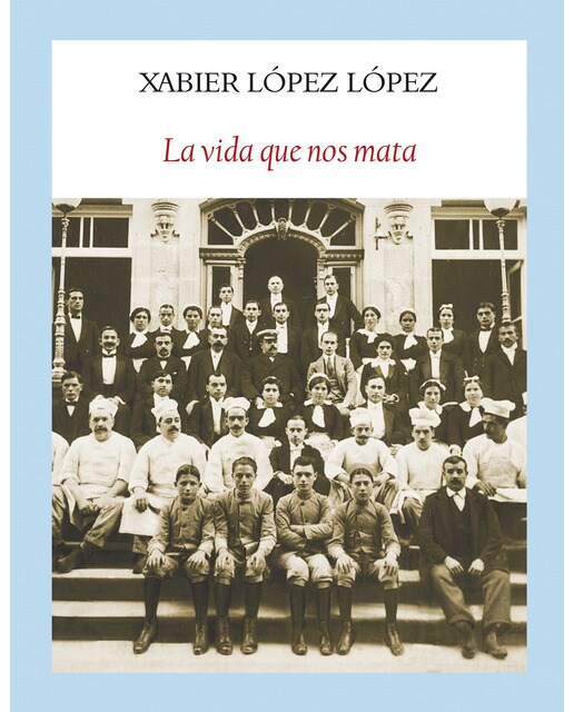 Imagen 1 de La vida que nos mata (Tapa blanda)