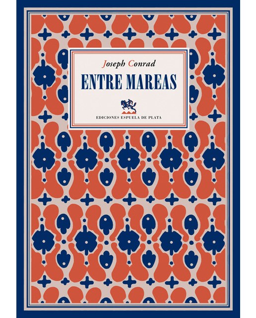 Entre mareas: "El colono de Malata" y "Por causa de unos dólares" (Capa mole com abas) 1