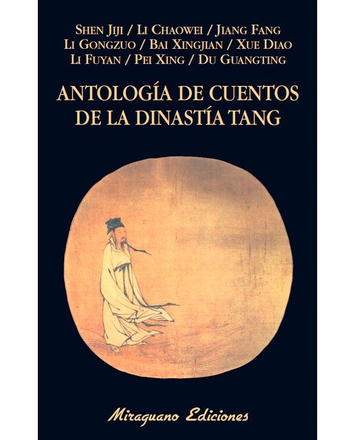 Antología De Cuentos De La Dinastía Tang 1