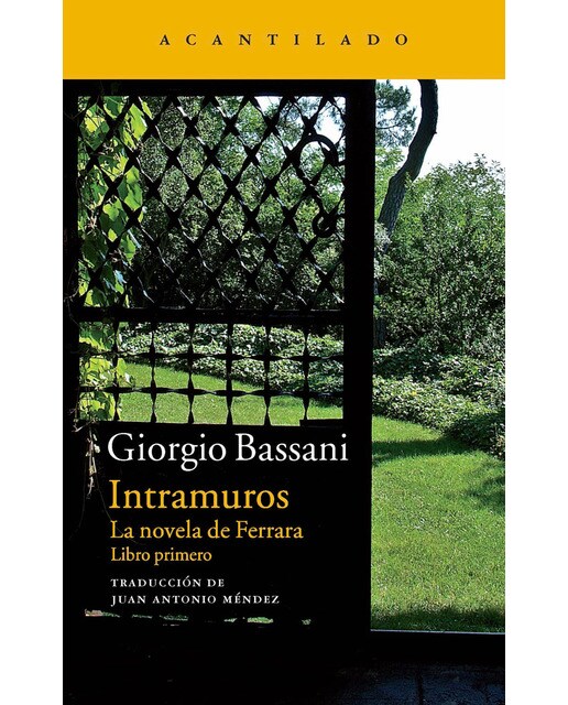 Intramuros: La novela de Ferrara (Capa mole) 1