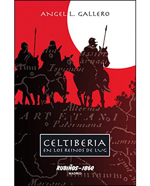 Celtiberia: En Los Reinos De Lug 1