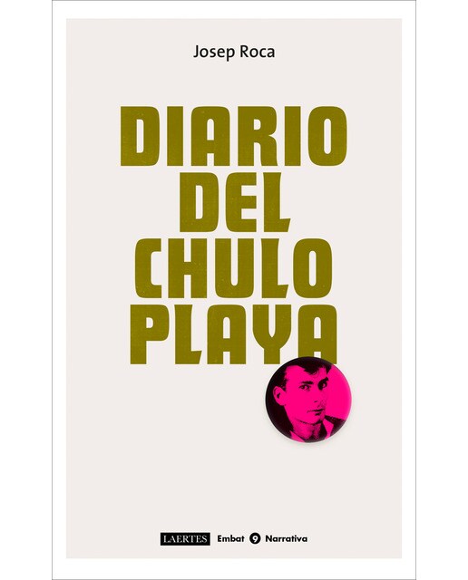 Imagen 0 de Diario del chuloplaya  (Tapa blanda Tapa blanda con solapas)